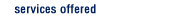 services offered